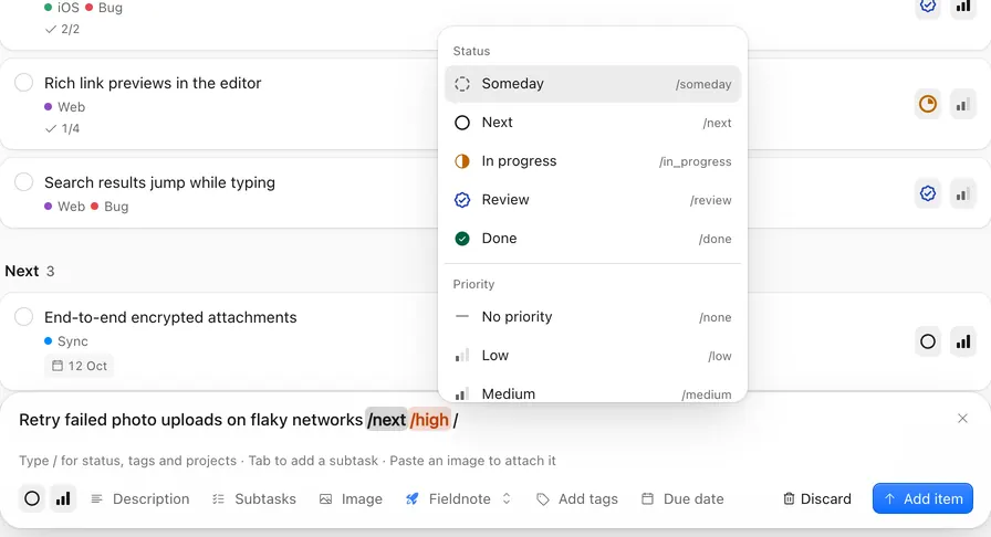 Adding a task titled Retry failed photo uploads on flaky networks, with /next and /high typed inline and a menu of statuses and priorities open.